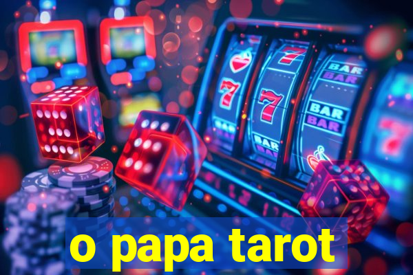 o papa tarot